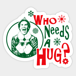 Who Needs A Hug? Buddy The Elf Lts Sticker